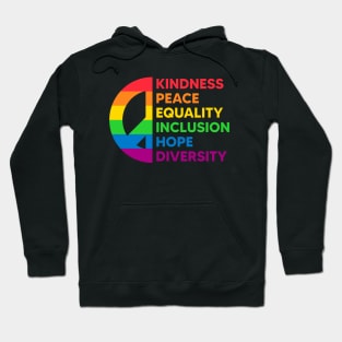 Kindness and Peace Hoodie